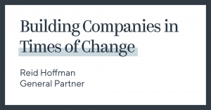 Building Companies in Times of Change