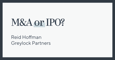 M&A or IPO? M&A or IPO?