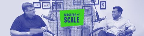 Shishir Mehrotra on Masters of Scale Shishir Mehrotra on Masters of Scale